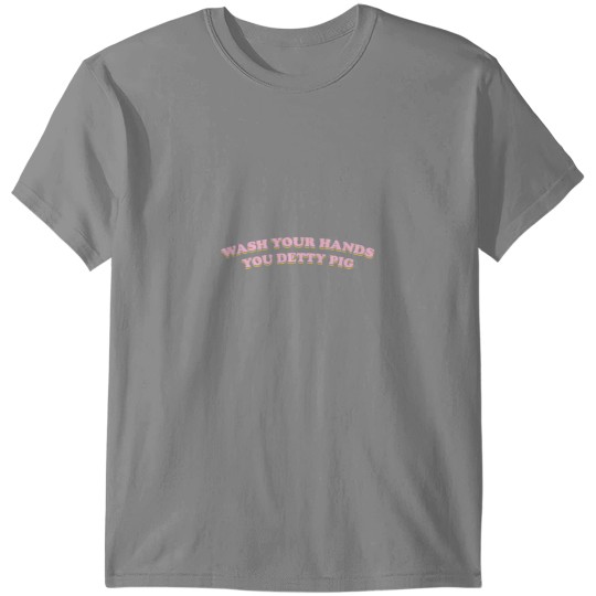 Discover Wash your hands T-Shirts