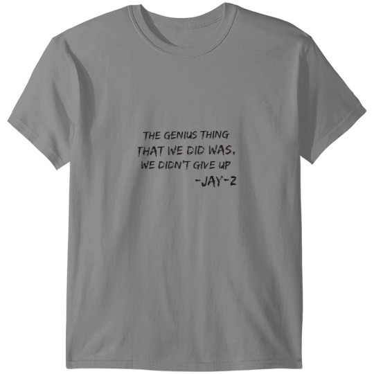 Discover Jay Z quote T-Shirts
