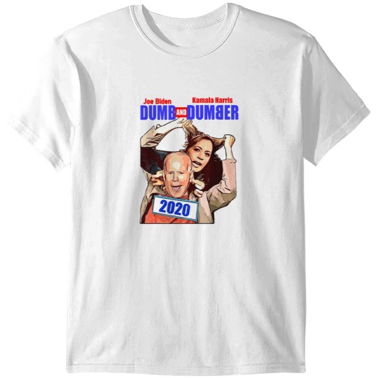 Discover Biden Harris Dumb and Dumber 2020, 2020 Biden-Harris Dumb and Dumber T-Shirts