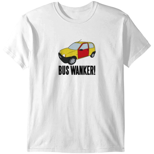 Discover Bus Wanker T-Shirts