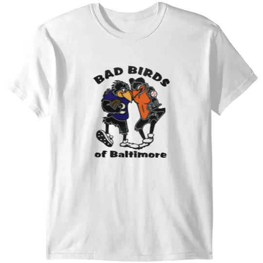 Discover BAD BIRDS OF BALTIMORE T-Shirts
