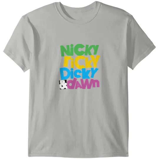 Discover nicky ricky dicky and dawn T Shirts