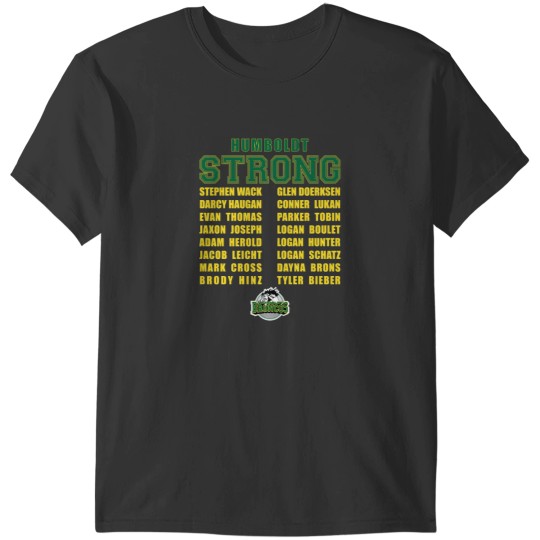 Discover HUMBOLDT STRONG T-Shirts