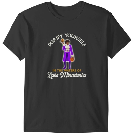Discover Purify Yourself in the Waters of Lake Minnetonka T-Shirts
