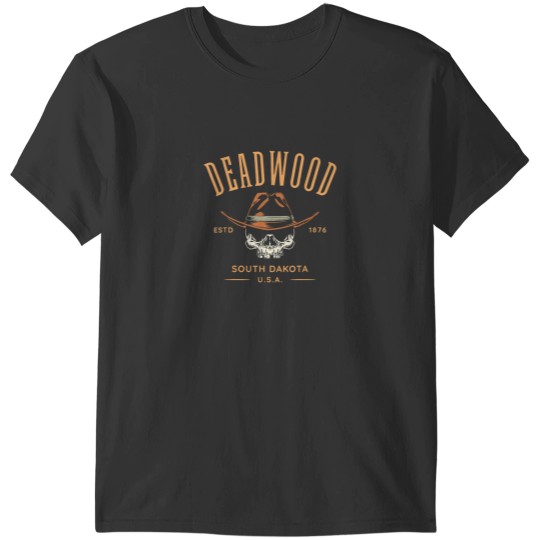 Discover Deadwood South Dakota USA Skull Design T-Shirts
