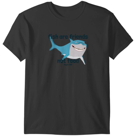 Discover Fish Are Friends Not Food Bruce T-Shirts