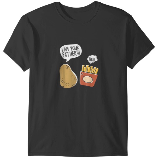 Discover Food Lover Your Father Potato French Fries T-Shirts