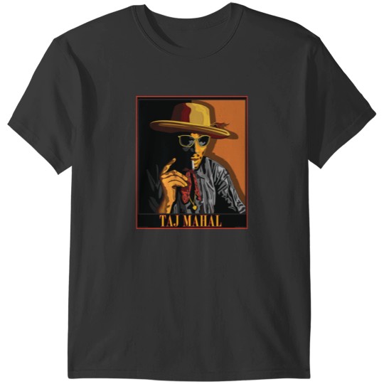 Discover TAJ MAHAL AMERICAN BLUES MUSICIAN T-Shirts