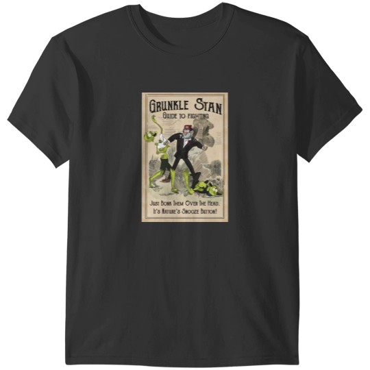 Discover Grunkle Stan Fighting Man T-Shirts