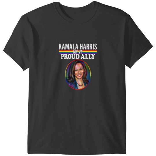 Discover Kamala Harris My VP is a Proud Ally LGBT Pride Month Flag T-Shirts