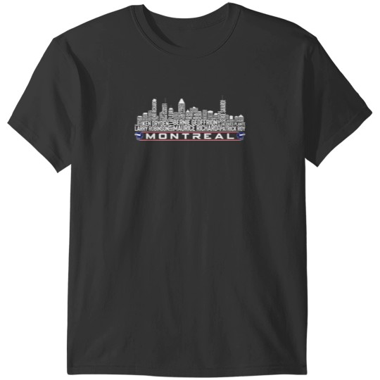 Discover Montreal Hockey Team All Time Legends Montreal City Skyline T-Shirts