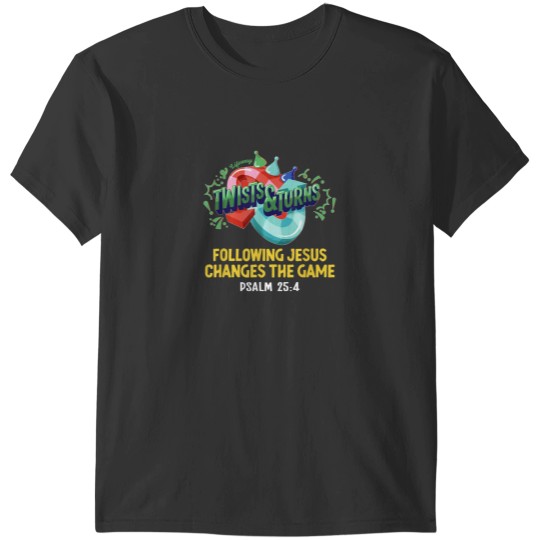 Discover Twists Turns VBS Following Jesus Changes The Game Psalm 25 4 T-Shirts