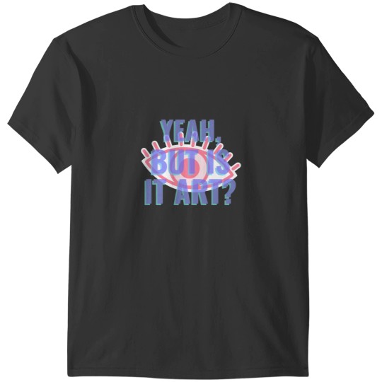 Discover Absolutely Fabulous Inspired DesignAbFab QuoteAbsolutely Fabulous DarlingYeah, But Is It Ar T-Shirts