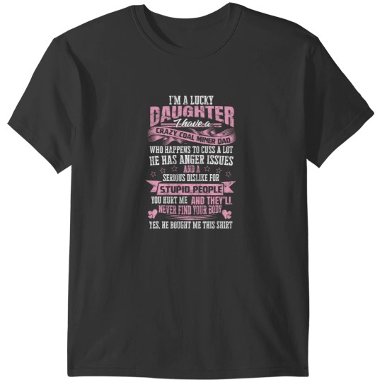 Discover Coalminer Coal Mining Coal Miners Daughter 2 T-Shirts