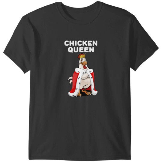 Discover Girls Chicken T-Shirts: Chicken Queen