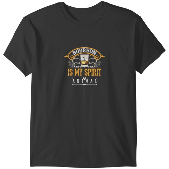 Discover Bourbon Is My Spirit Animal Shirt Cool Scotch Lovers Gift T-Shirts