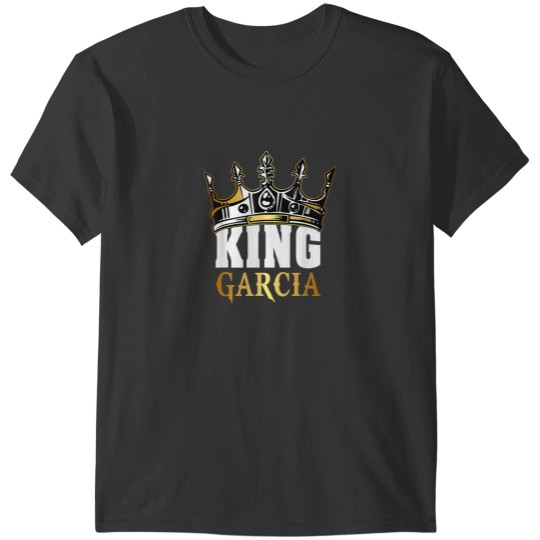 Discover King Garcia Garcia Name T-Shirts