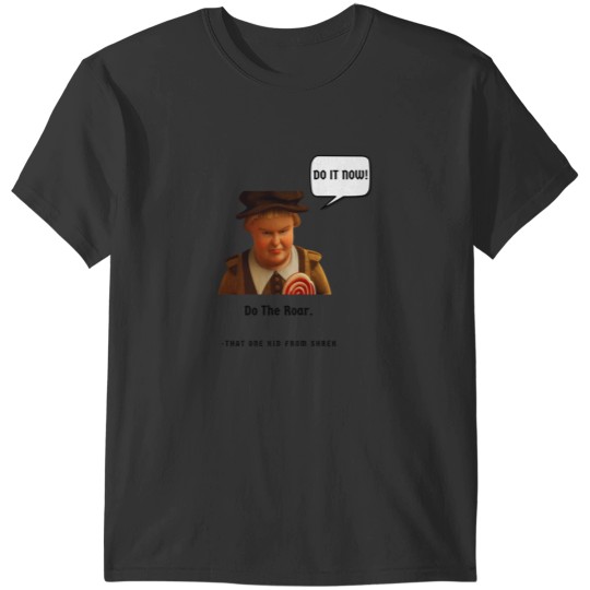 Discover Do The Roar T-Shirts