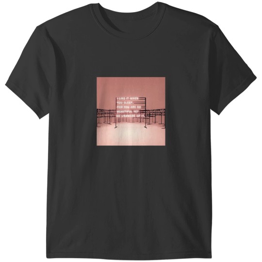 Discover THE 1975 I like it when you sleep for you are so beautiful yet so unaware of it. TSh T-Shirts