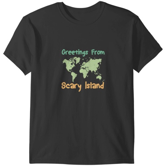 Discover Greetings From Scary Island (2) T-Shirts