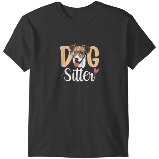 Discover Dog Sitter Puppy Dogs Dog Sitting Job T-Shirts