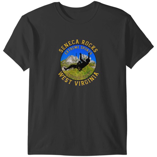 Discover WestVirginia Seneca Rocks Pendleton County - Extreme Sports Active T-Shirts