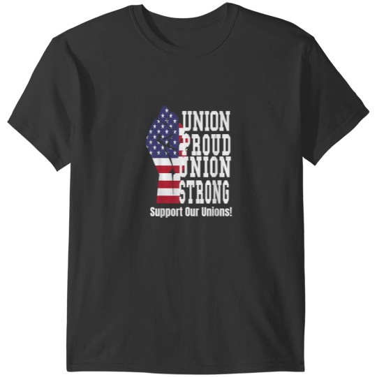 Discover Proud Union Worker American Flag T-Shirt