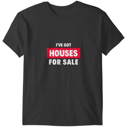 Discover sIves sGots sHousess sfors sSales T-Shirts