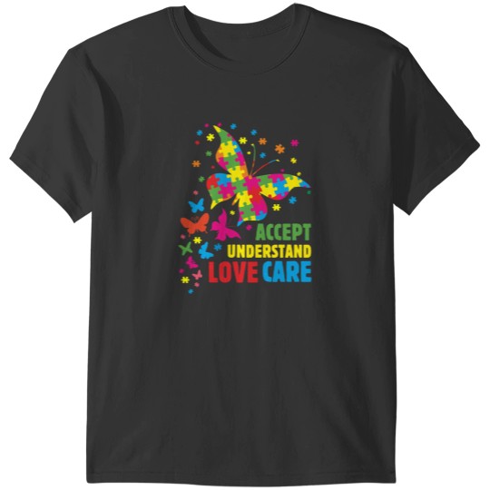 Discover Autism Awarenesses Butterfly Puzzle Accept Understand Love Care Inspirational Quote Cute T-Shirts
