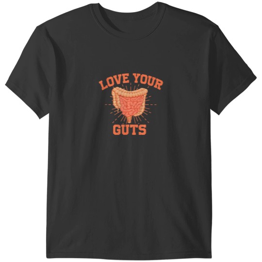 Discover Love Your Guts Gastroenterology Digestive System Health 9783 T-Shirts