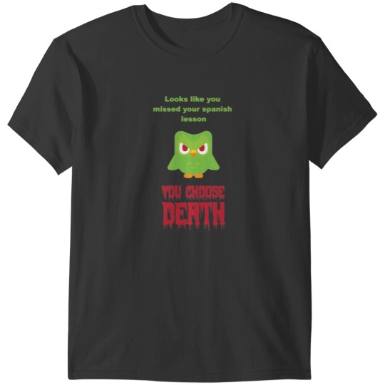 Discover Duolingo Meme T-Shirts