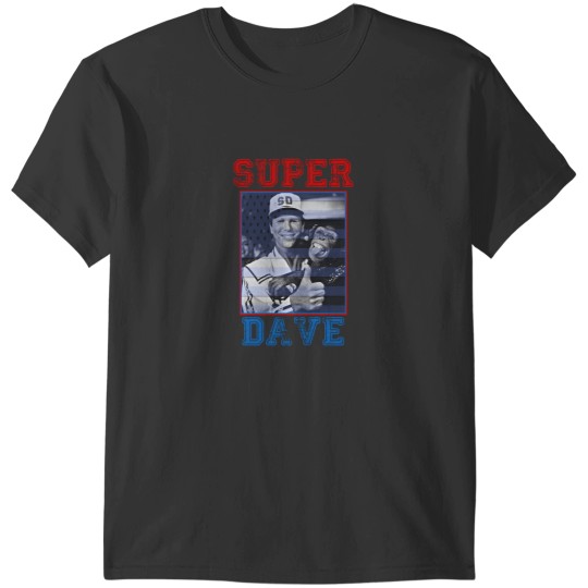 Discover Gifts For Men Super Dave Osborne Super Dave Gift Movie Fans T-Shirts
