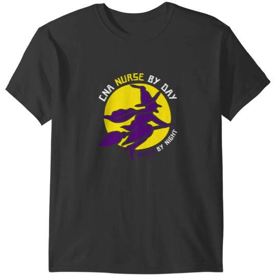 Discover Funny CNA by day Witch by night s Gift Premium T-Shirts