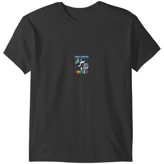 Discover 3rd Grade Just Got A Lot Cooler Back To School Orca Shirt 7358 T-Shirts