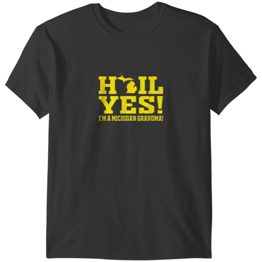 Discover State of Michigan Hail Yes MI Grandma Ann Arbor Gift U M T-Shirts