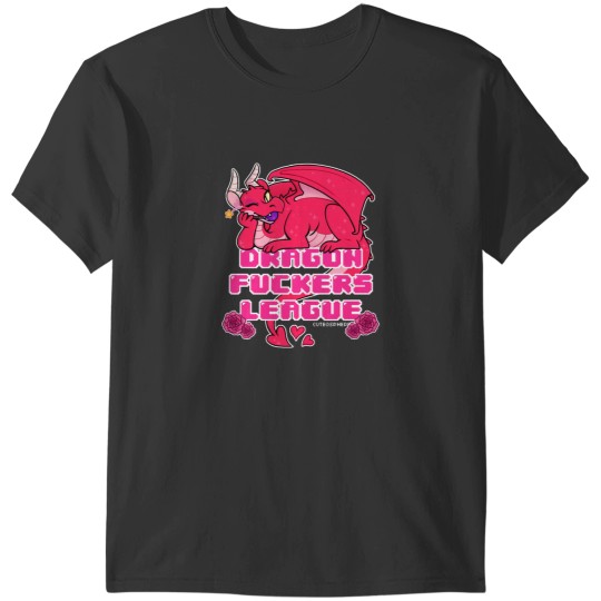Discover DRAGON FUCKERS LEAGUE T-Shirts