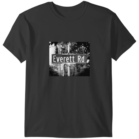 Discover A Street Sign Named Everett T-Shirts