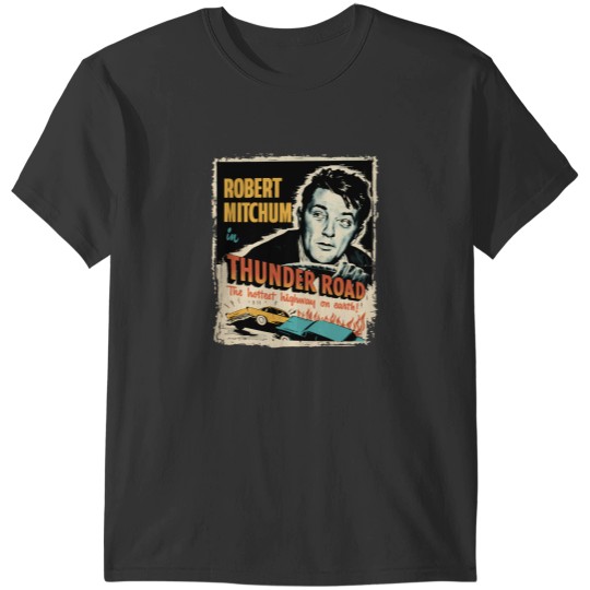Discover Robert Mitchum Thunder Road T-Shirts