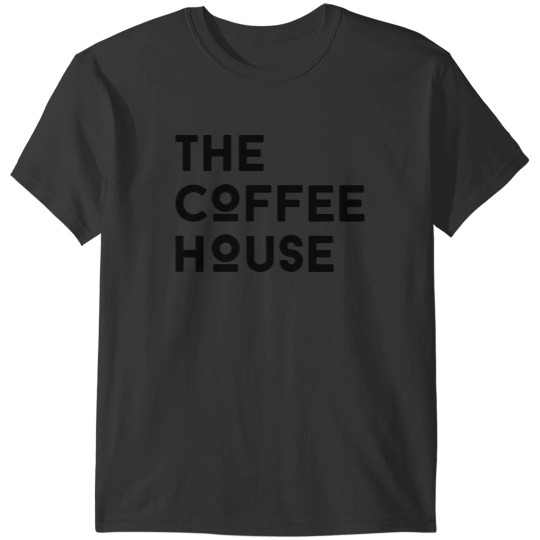 Discover The Coffee House The Coffee House T-Shirts