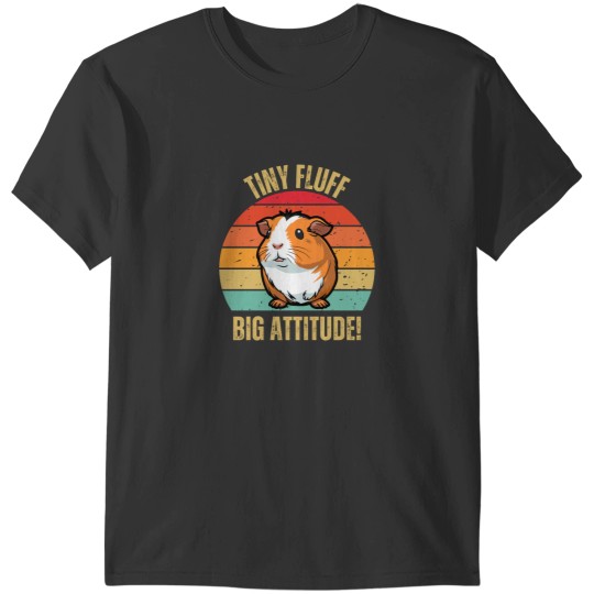 Discover Tiny Fluff Big Attitude T-Shirts