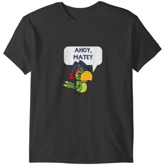 Discover Ahoy Matey Cute Pirate Parrot Cartoon T-Shirts