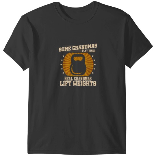 Discover Weightlifting Grandma Shirt Real Grandmas Lift Weights T-Shirts