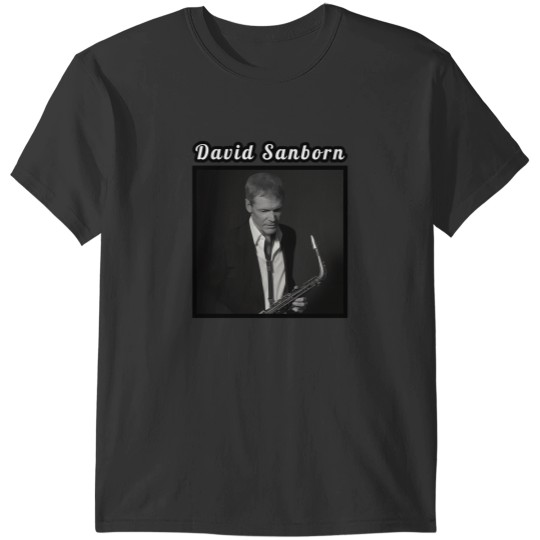 Discover David Sanborn  1945 T-Shirt (2) T-Shirts