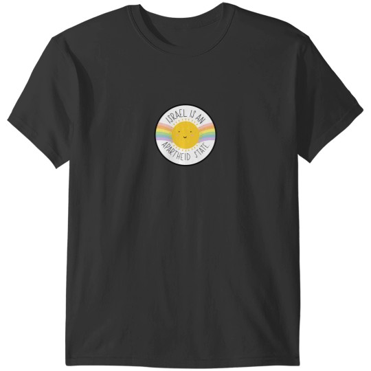 Discover Israel Is An Apartheid State. T-Shirts