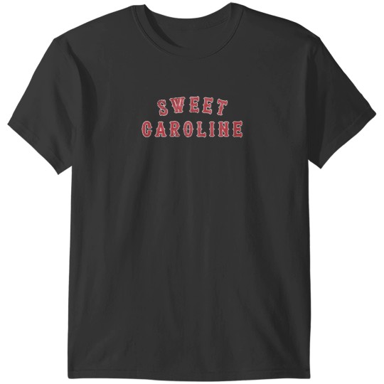 Discover Sweet Caroline T-Shirts