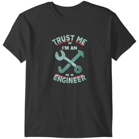 Discover Trust me I_m an ENGINEER, amazingActive T-Shirts