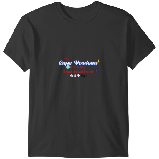 Discover Proud Cape Verdean Devoted Father T-Shirts