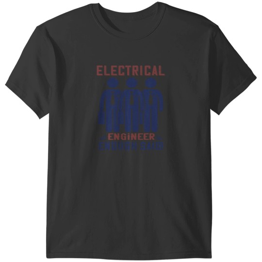 Discover Funny Electrician Sayings T-Shirts