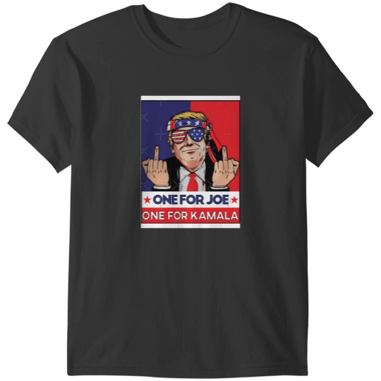 Discover 309 One For Joe And One For Kamala - Trump 2024 T-Shirts