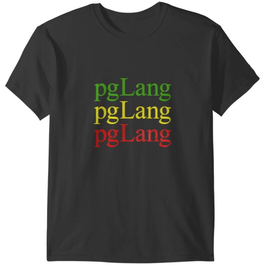 Discover Roots pgLang T-Shirts